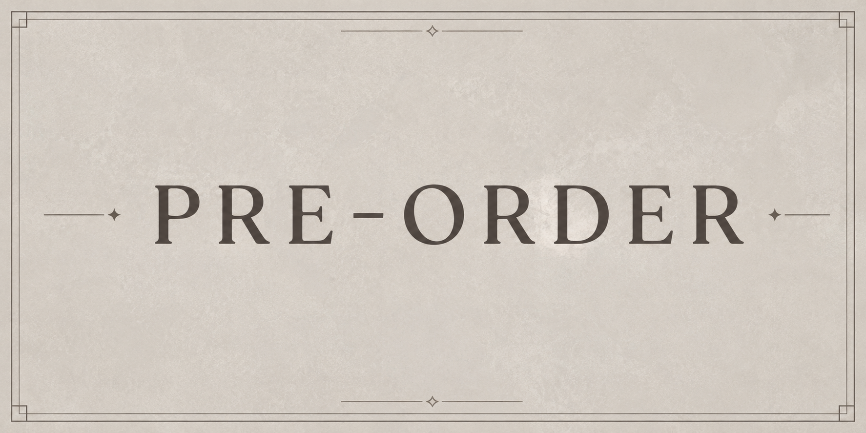PRE-ORDER